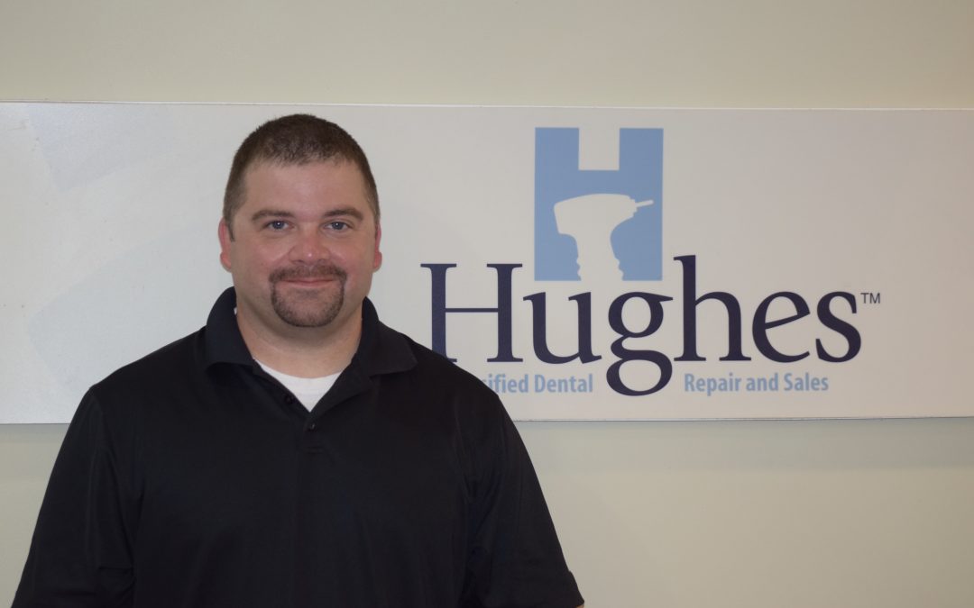 Hughes Dental – Total Commitment to Customer Satisfaction
